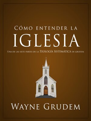 cover image of Cómo entender la iglesia